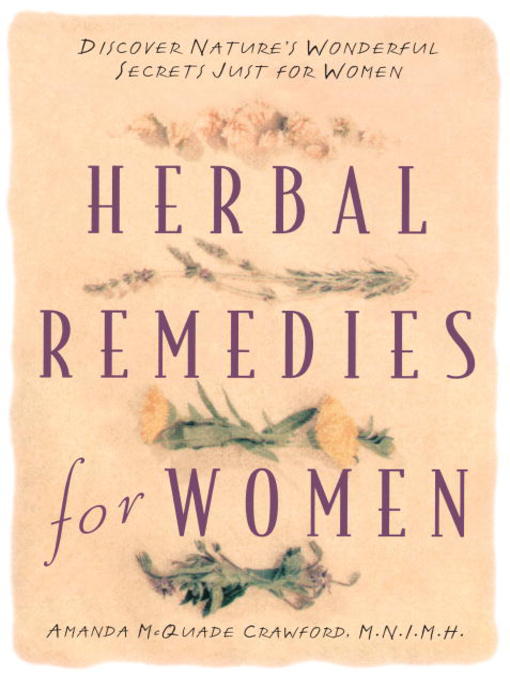 Title details for Herbal Remedies for Women by Amanda McQuade Crawford - Available